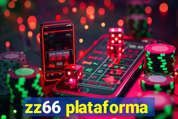 zz66 plataforma